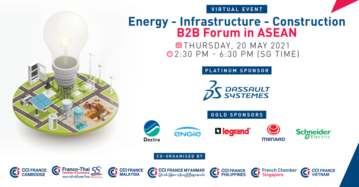 Virtual Event Energy Construction Infrastructure B2b Forum In Asean French Chamber Of Commerce In Singapore